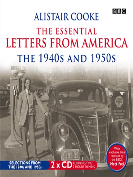 Title details for The Essential Letters from America by Alistair Cooke - Wait list